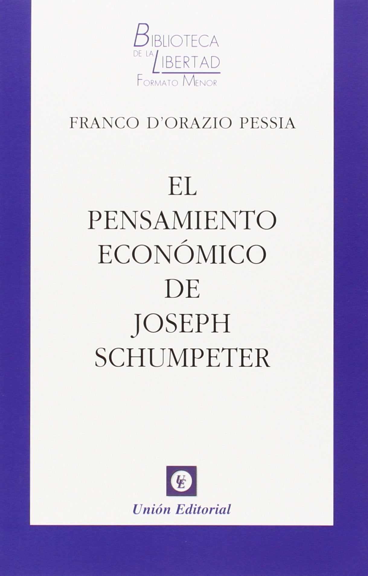 El pensamiento económico de Joseph Schumpeter Business, Finance & Career