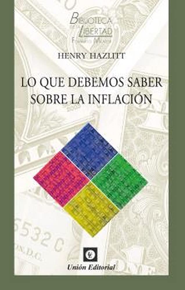 LO QUE DEBEMOS SABER SOBRE LA INFLACION Business & Technology