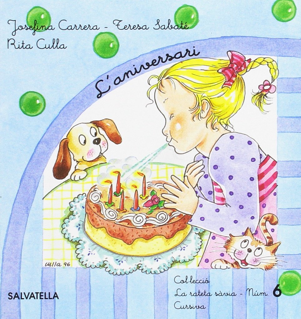 La rateta sàvia 6 (cursiva): aniversari (Rateta sàvia, conte-cursiva, Band 6) Non-fiction