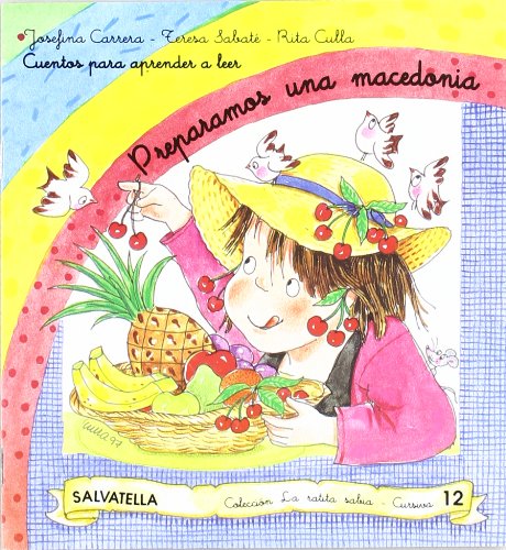 La ratita sabia 12(cursiva): macedonia (La ratita sabia-cursiva, Band 12) Non-fiction
