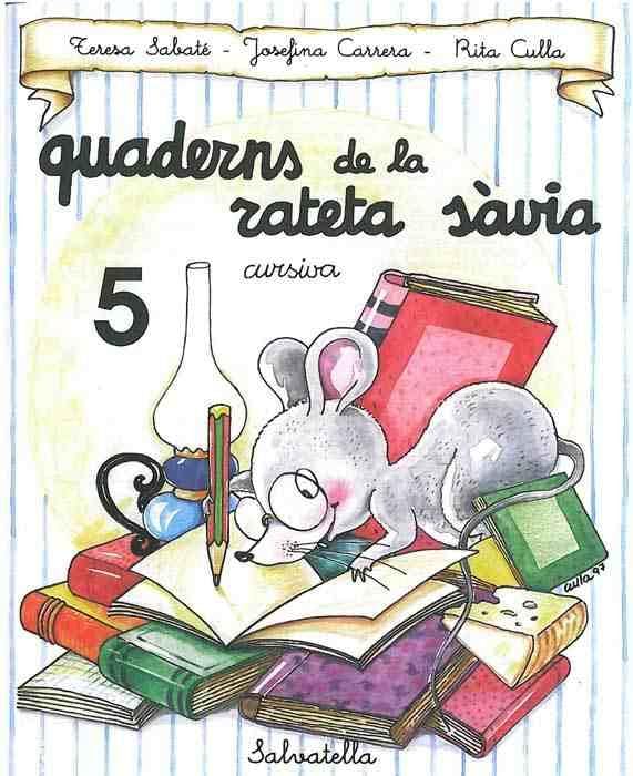 Quadern rateta sàvia 5 (cur.) (Rateta sàvia, Quadern-cursiva, Band 5) Non-fiction