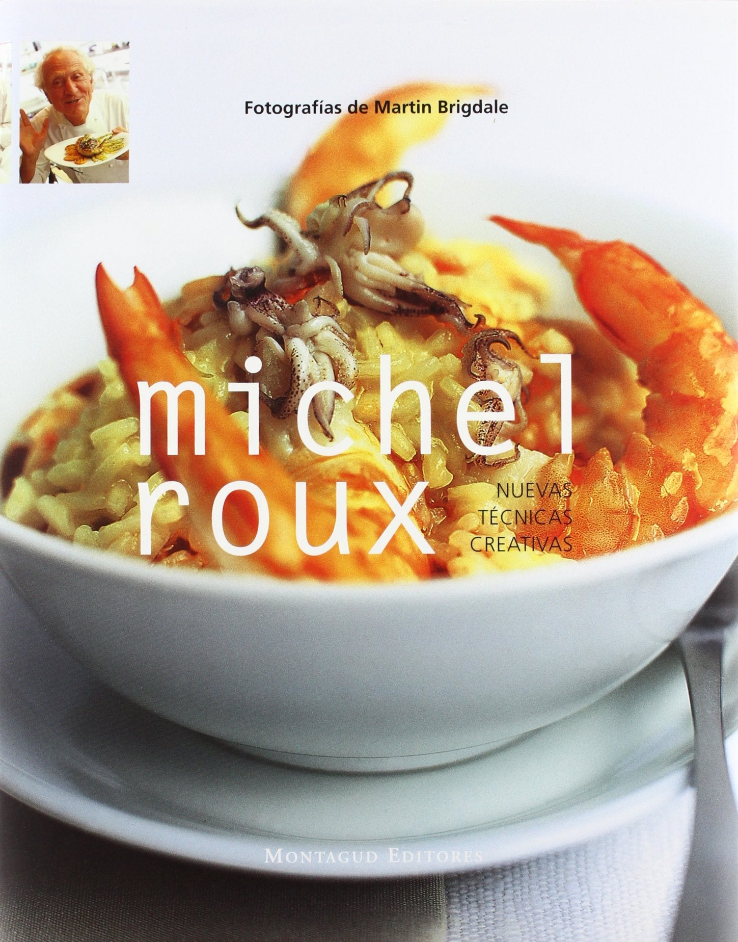 Product Image: Michel roux - nuevas tecnicas creativas