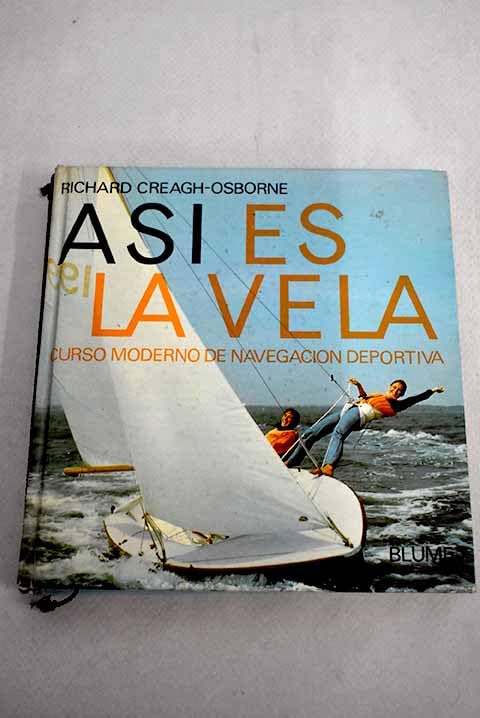 Así es la vela: un curso completo book