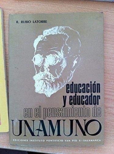 Educación y educador en el pensamiento de Unamuno book