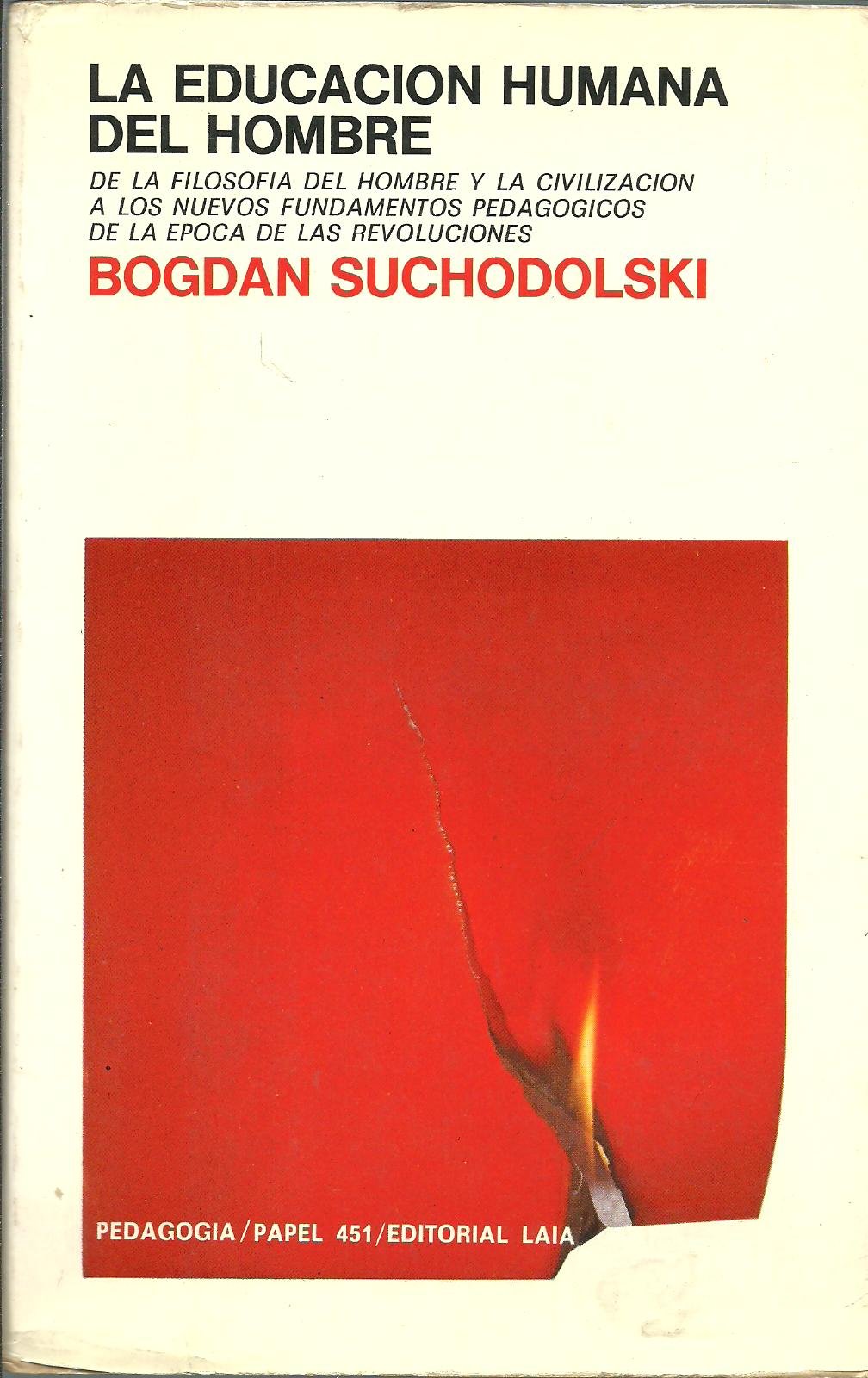 Educación humana del hombre, la book