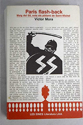 Paris flash-back: (maig del 68 sota els platans de Saint-Michel) book