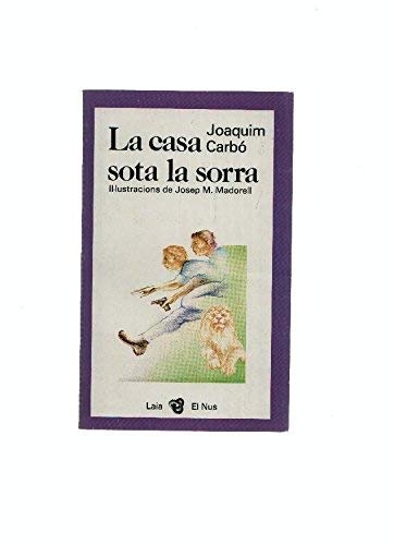 LA CASA SOTA LA SORRA book