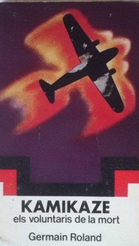 Kamikaze els voluntaris de la mort book