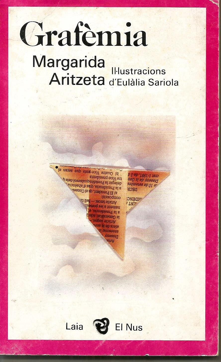 Grafemia (El Nus) (Catalan Edition) book