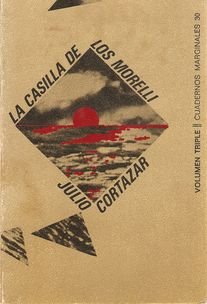 La casilla de los Morelli y otros textos (Marginales, Band 30) Essays & Short Stories