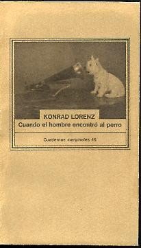 Cuando el hombre encontró al perro (Marginales, Band 46) Learning & Reference