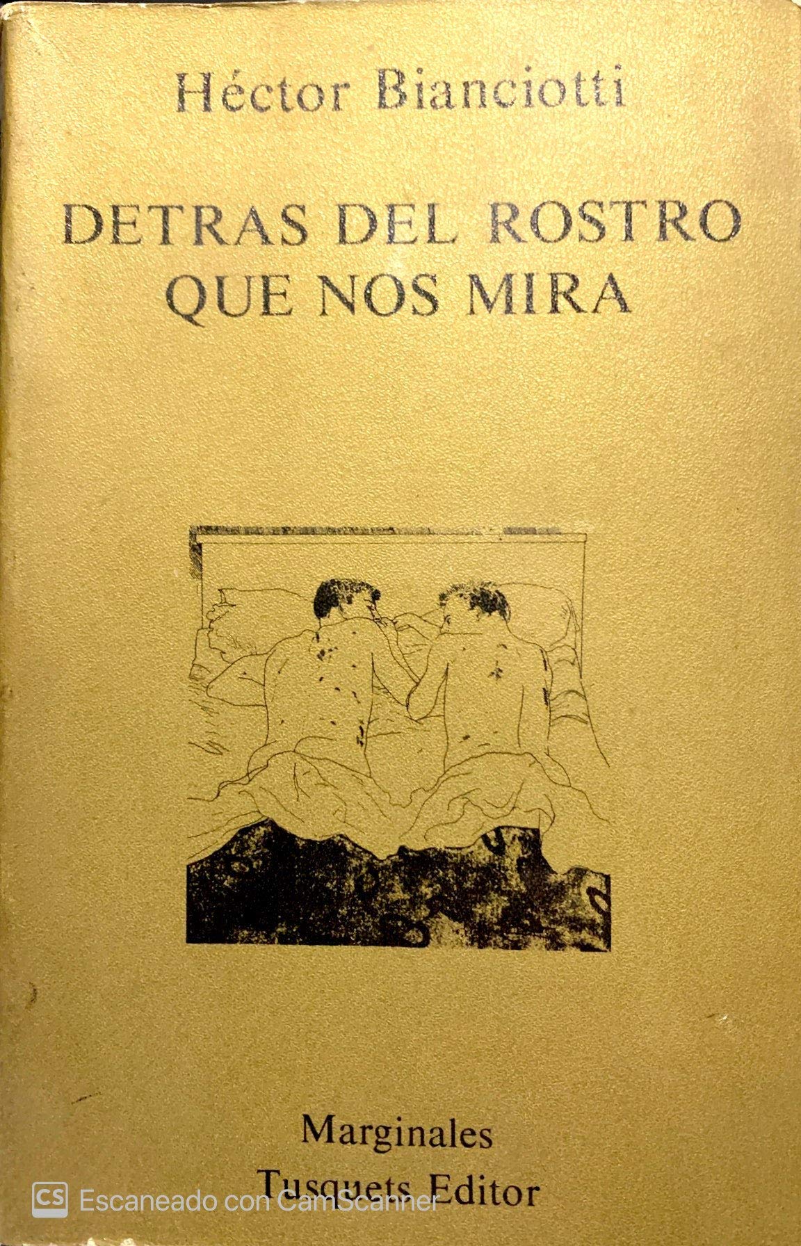 Detrás del rostro que nos mira (Marginales, Band 52) Contemporary literature