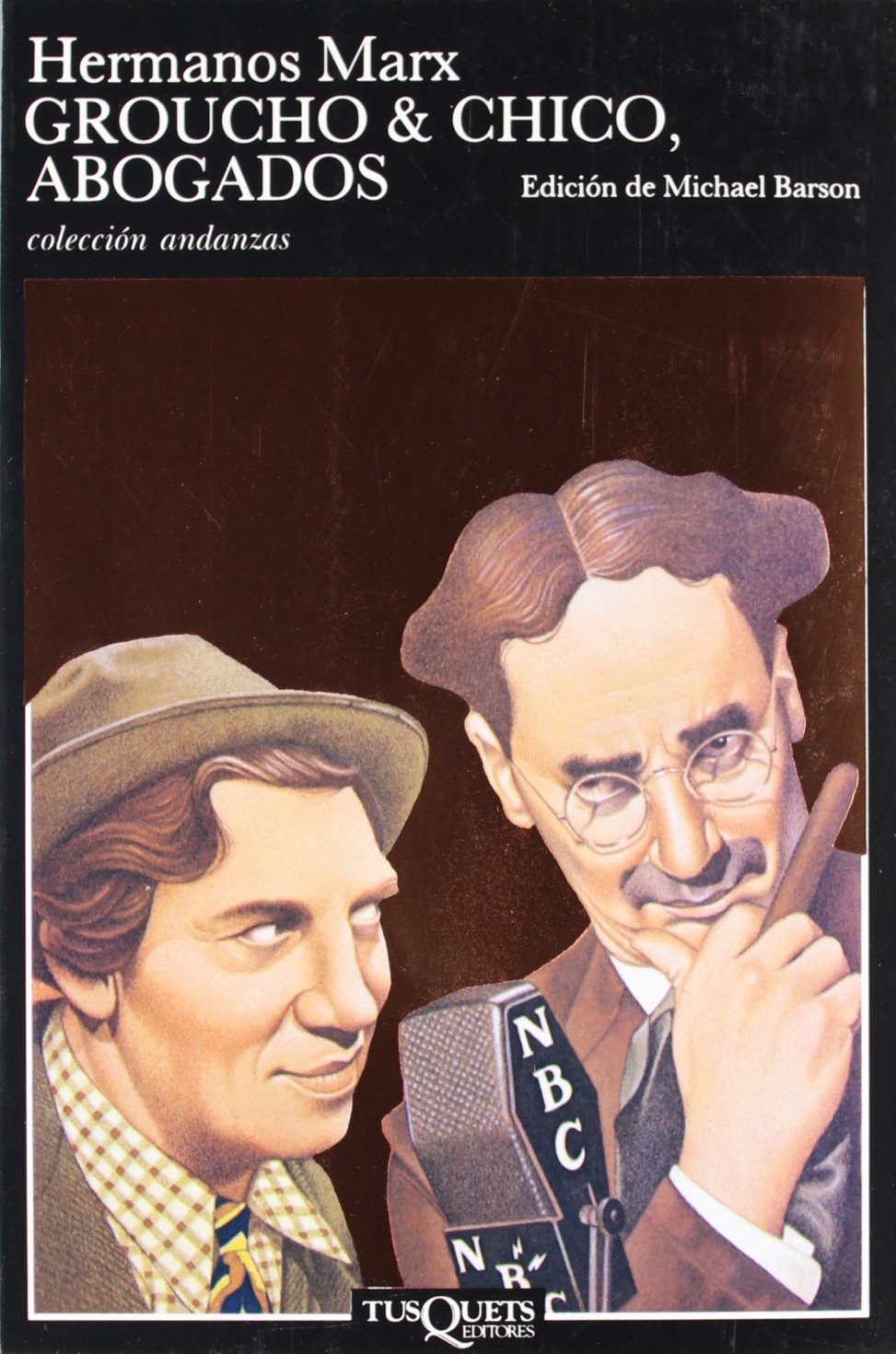 Groucho y Chico, abogados : Flywhell, Shyster y Flywhell. El serial radiofónico perdido de los hermanos Marx Social Sciences