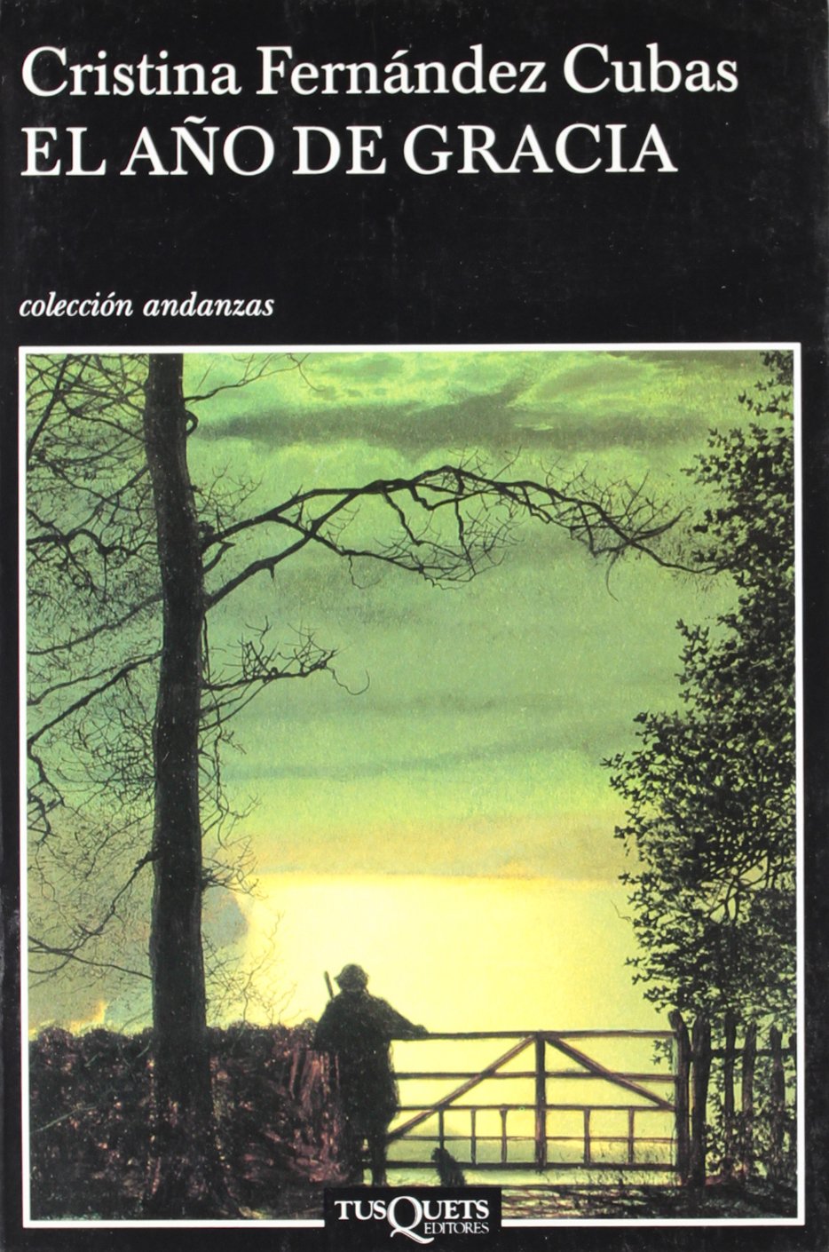 El año de gracia (Andanzas, Band 20) Learning & Reference