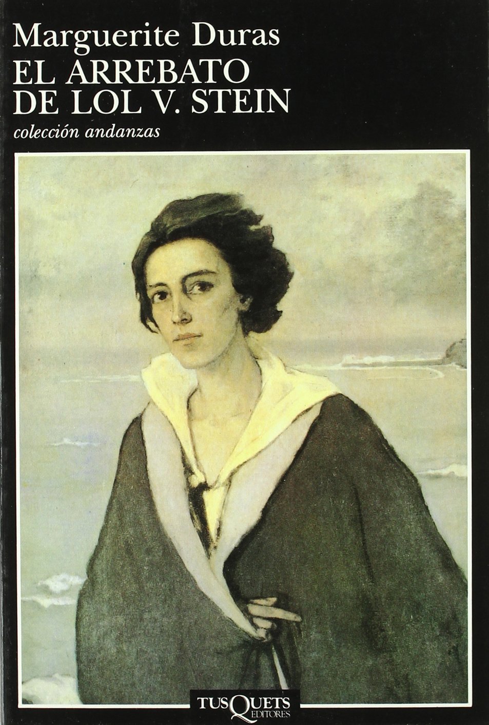 El arrebato de Lol V. Stein (Andanzas, Band 43) Contemporary literature