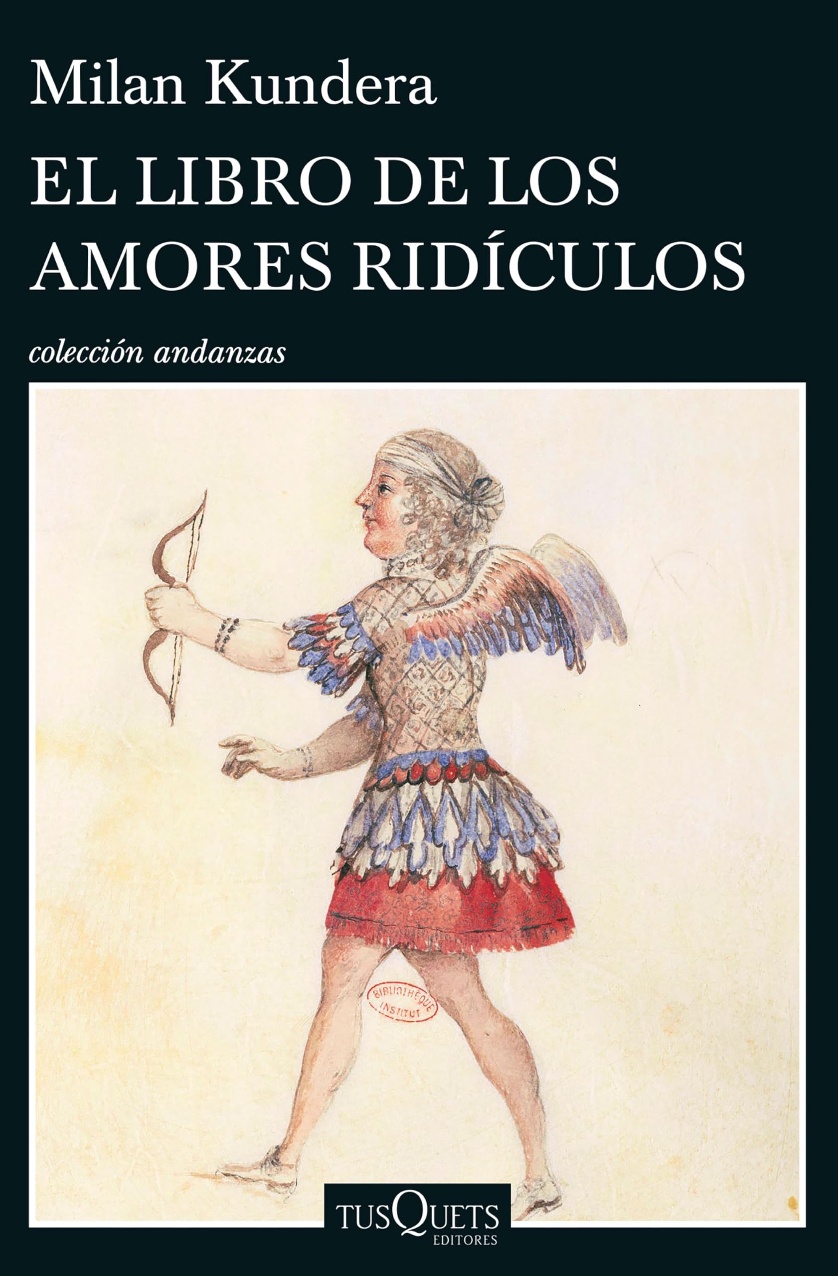 El libro de los amores ridículos (Andanzas, Band 44) Contemporary literature