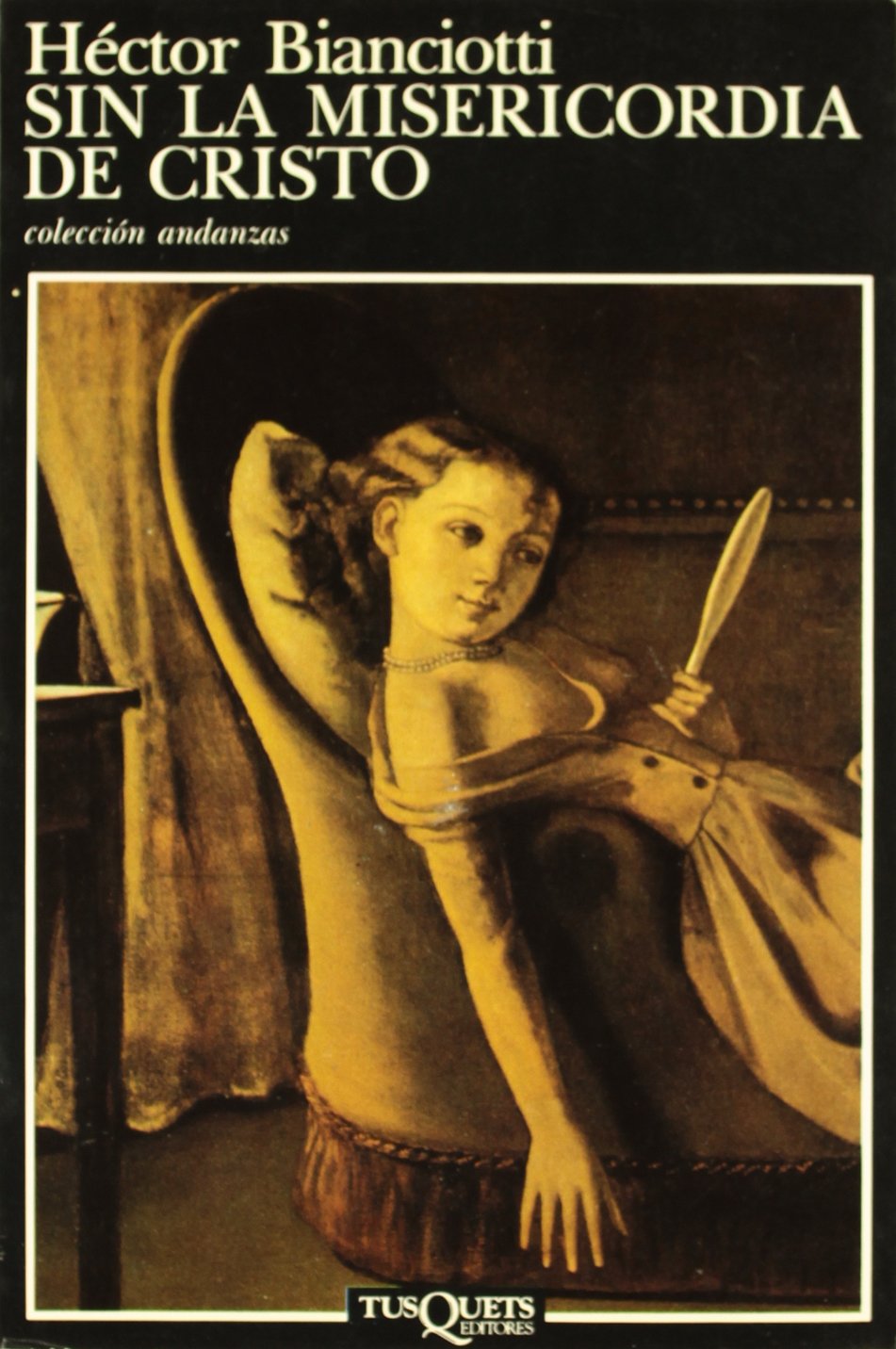 Sin la misericordia de Cristo (Andanzas, Band 58) Contemporary literature
