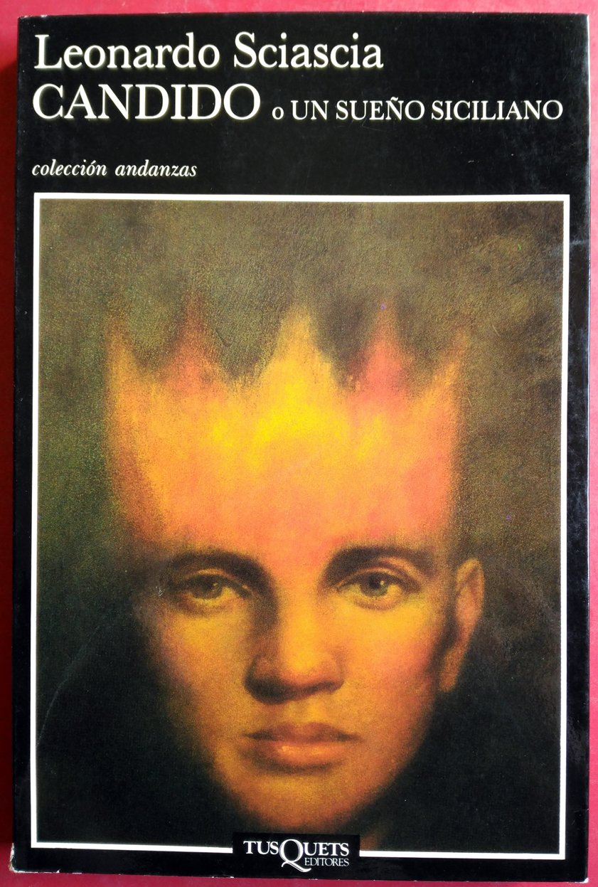 Cándido o Un sueño siciliano (Andanzas, Band 137) Contemporary literature