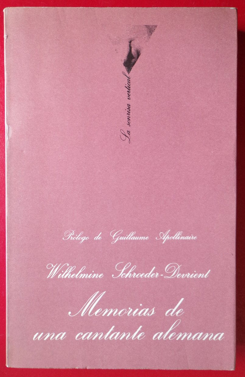 Memorias de una cantante alemana (La Sonrisa Vertical, Band 2) Contemporary literature