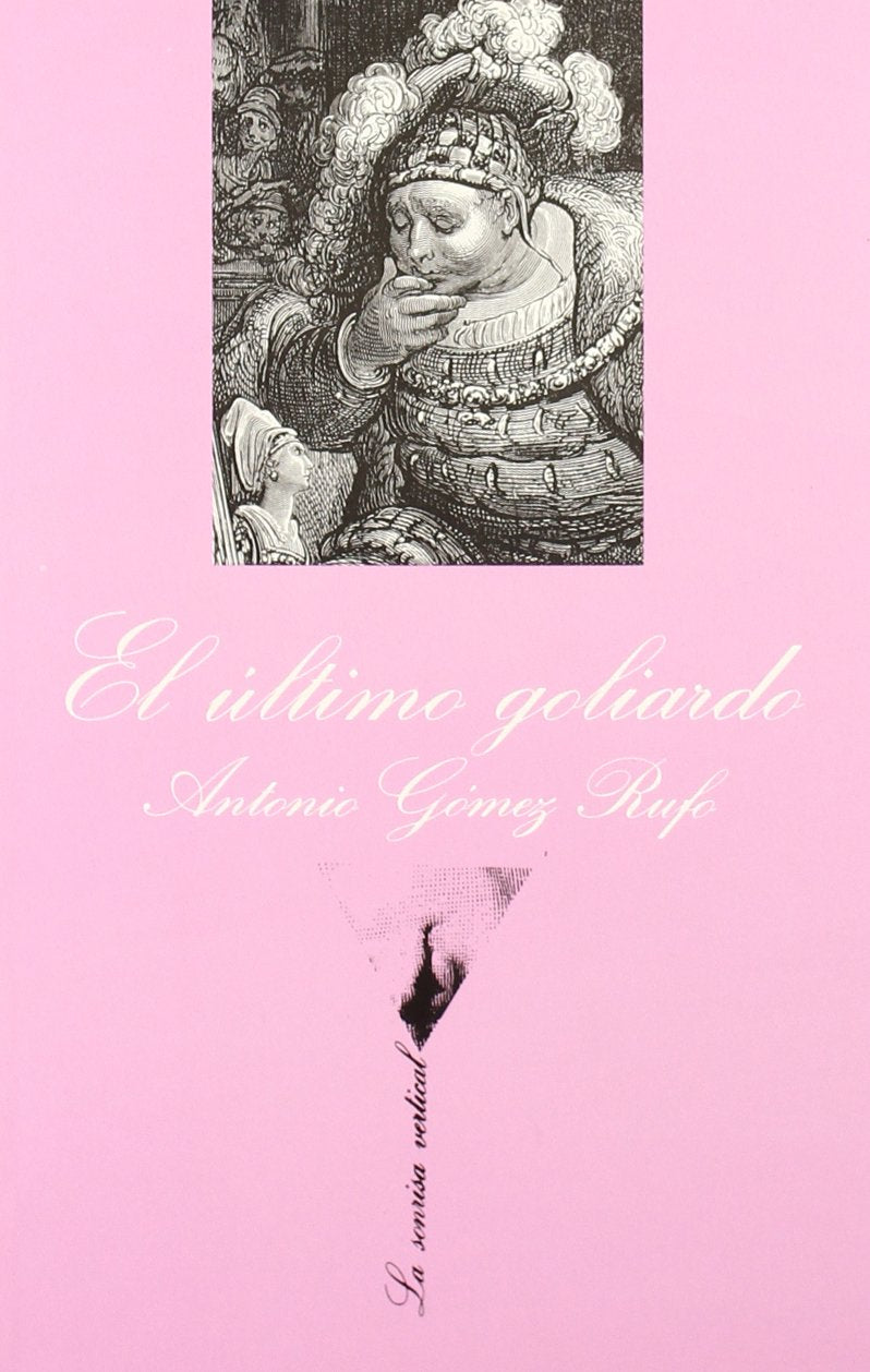 El último goliardo (La Sonrisa Vertical, Band 41) Historical Fiction