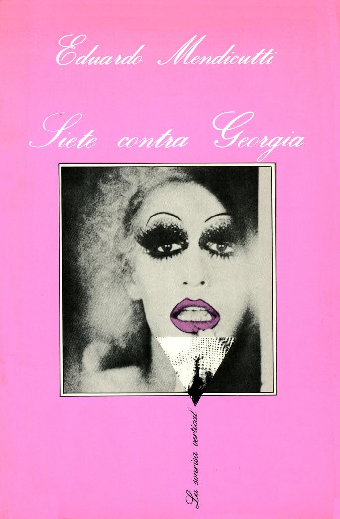 Siete contra Georgia (La Sonrisa Vertical, Band 54) Contemporary literature