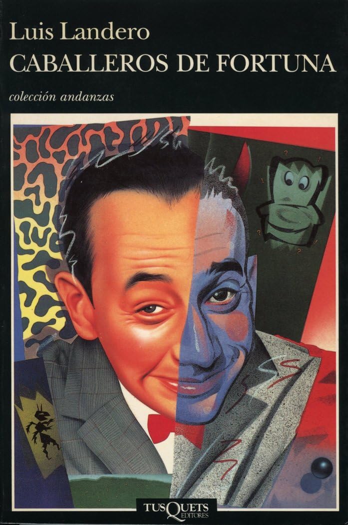 Caballeros de fortuna: Knights of Fortune (Andanzas, Band 206) Contemporary literature