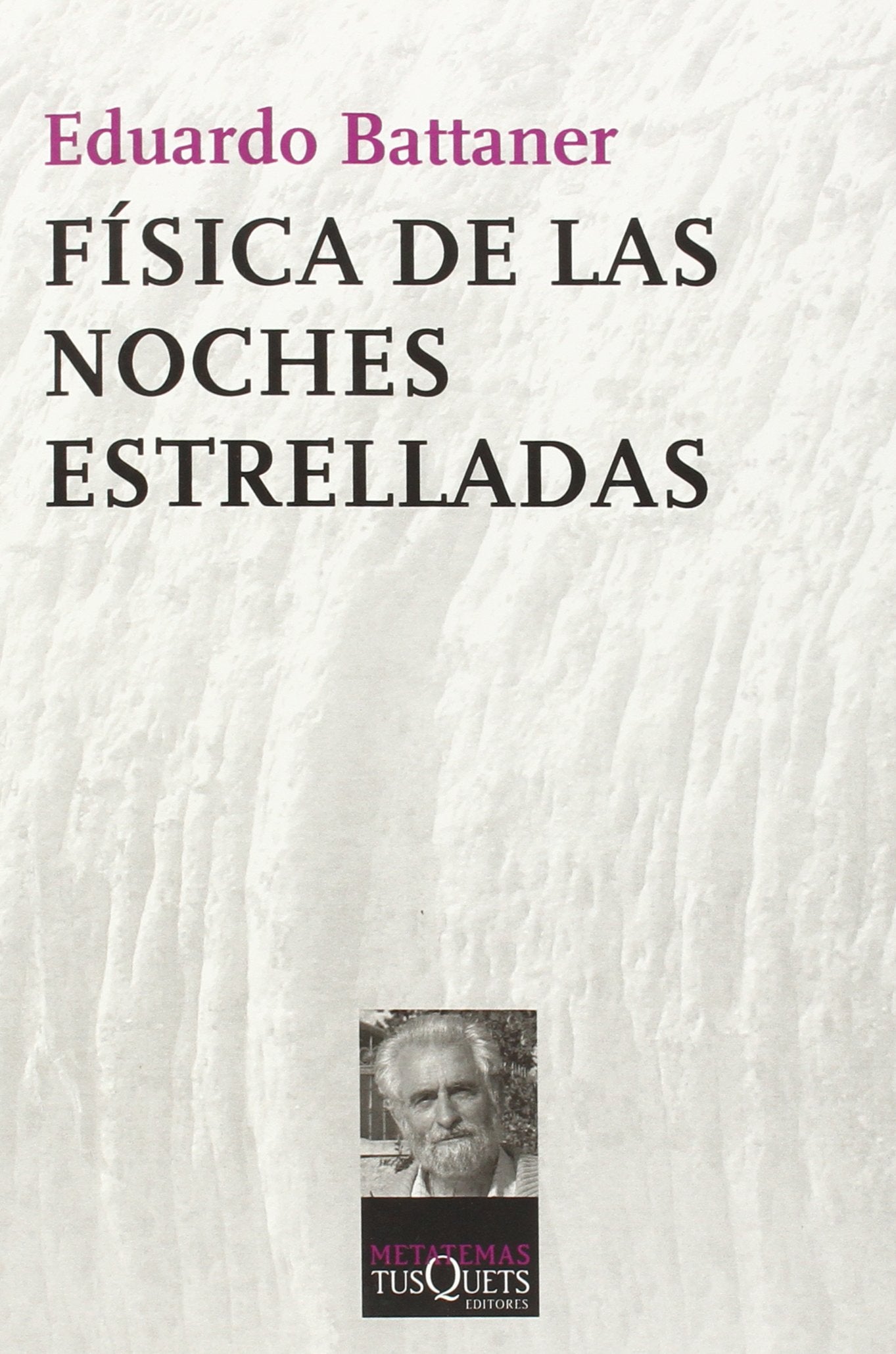Física de las noches estrelladas (Metatemas, Band 15) Learning & Reference