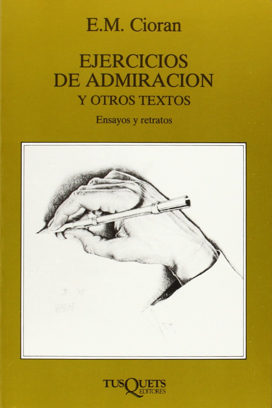 Ejercicios de admiración y otros textos (Marginales, Band 117) Philosophy