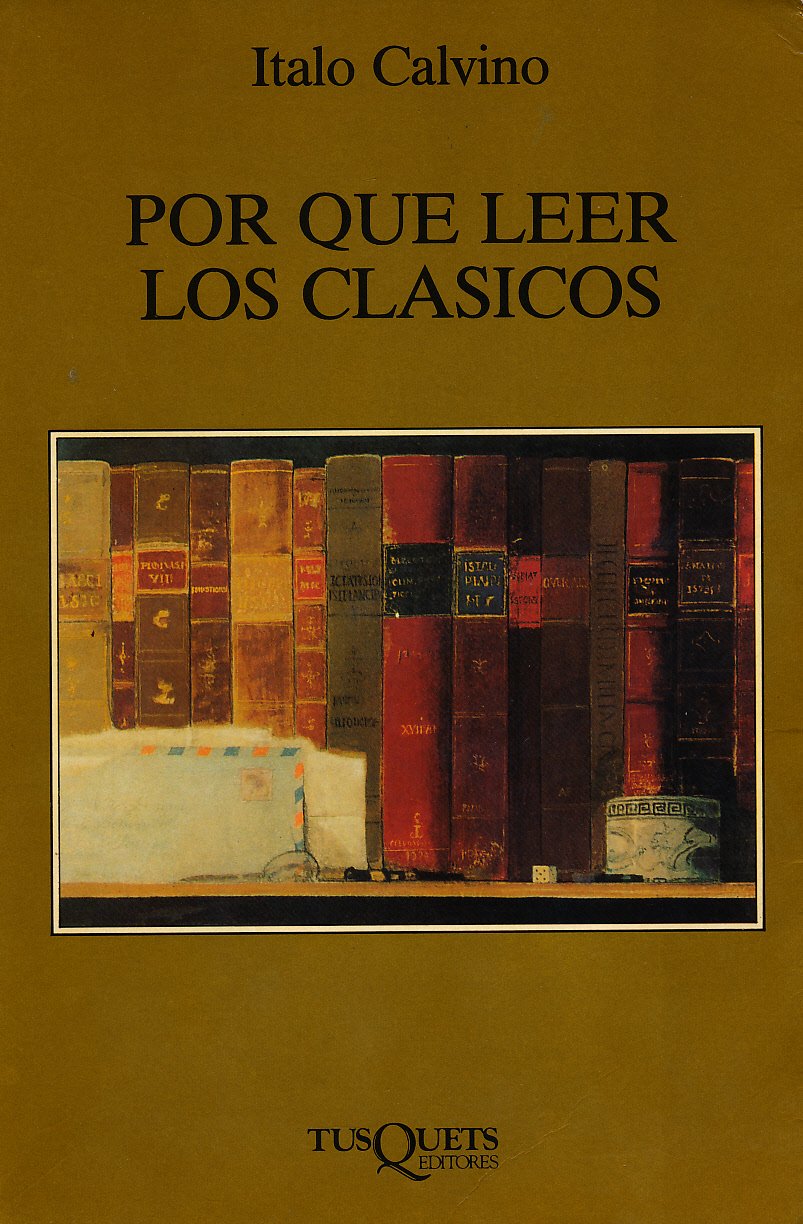 Por Que Leer Los Clasicos? book