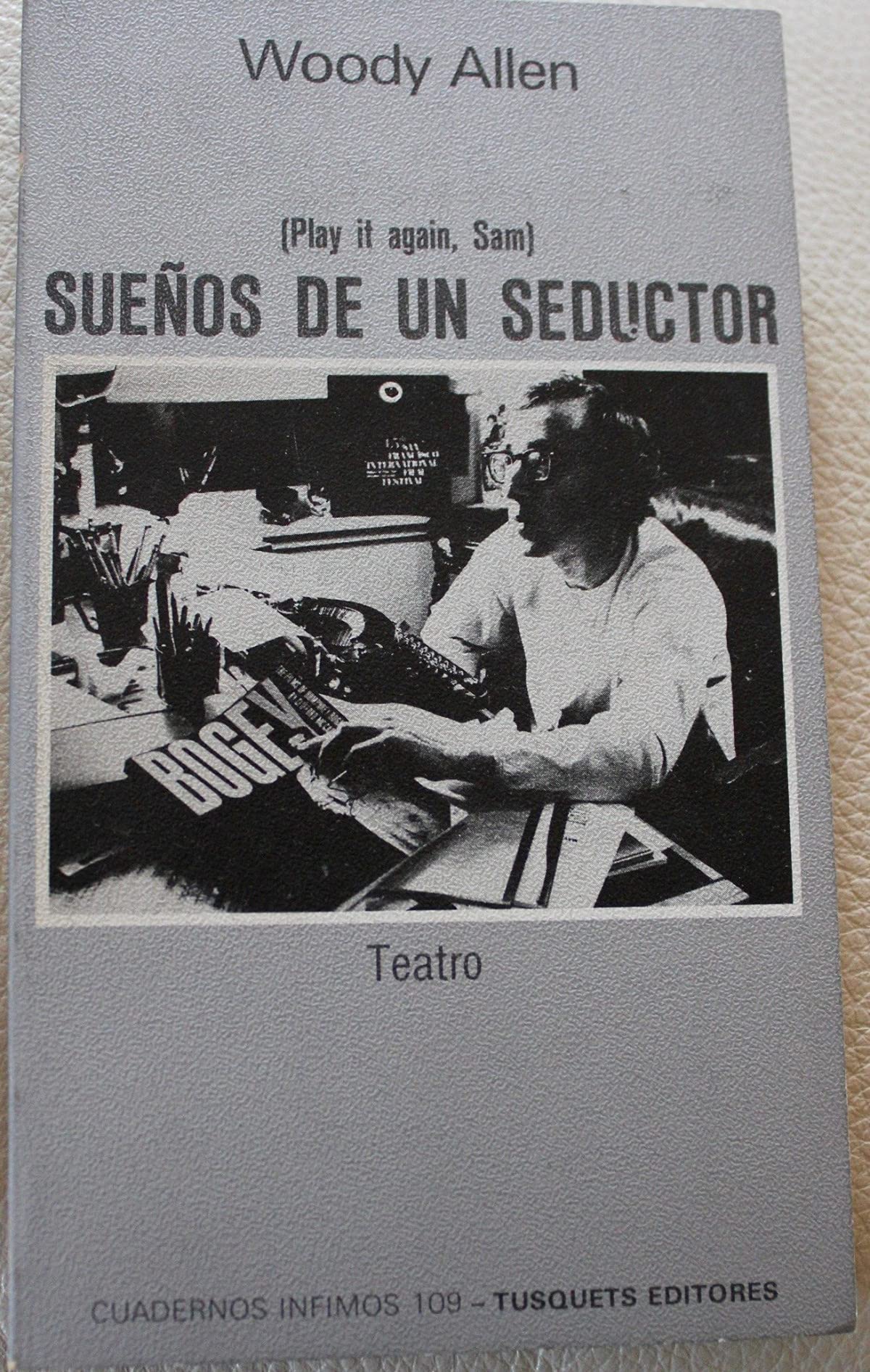 Sueños de un seductor (Cuadernos Infimos, Band 109) Media & Communication