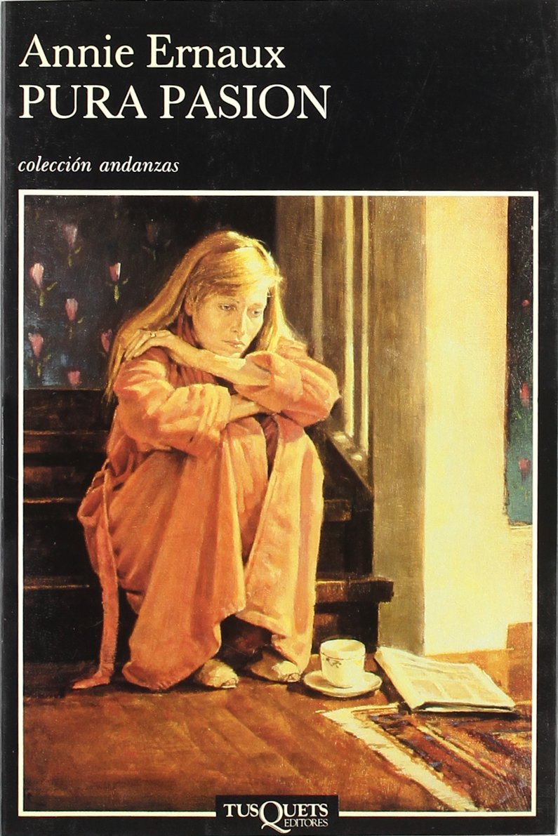 Pura pasión (Andanzas, Band 182) Social Sciences