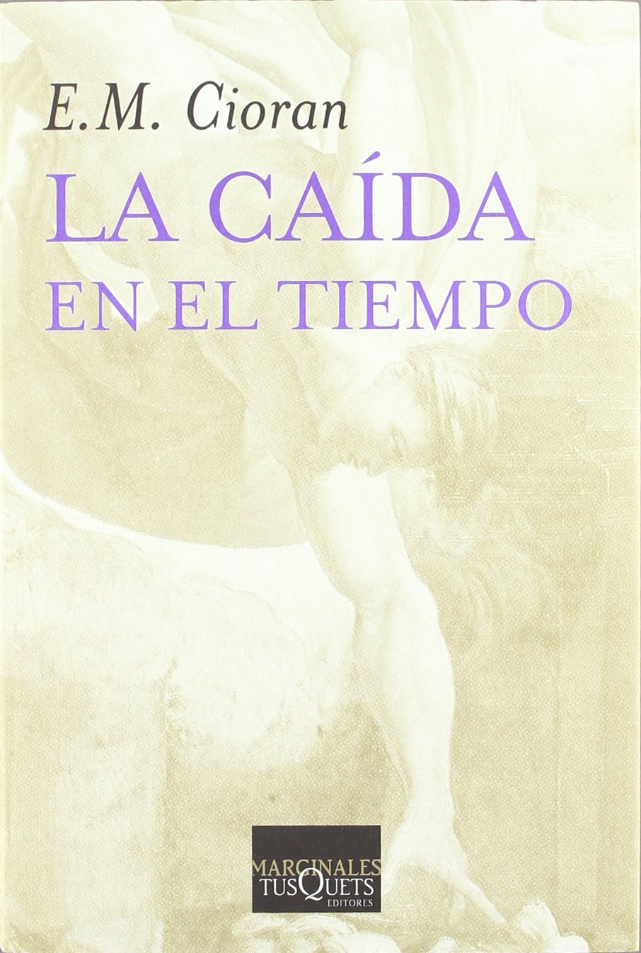 La caída en el tiempo (Marginales, Band 124) Philosophy