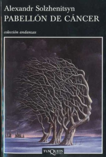 Pabellón de cáncer (Andanzas, Band 193) Contemporary literature