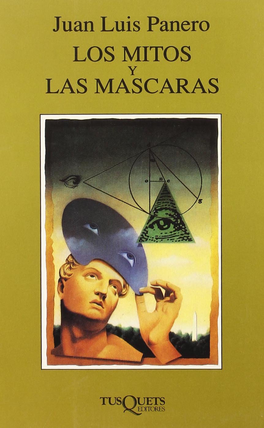 Los Mitos Y Las Mascaras: 136 (Marginales) book