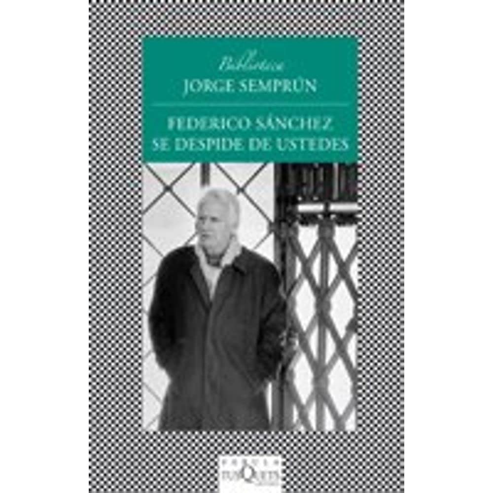 Federico Sanchez Se Despide de Ustedes: 52 (MAXI) book
