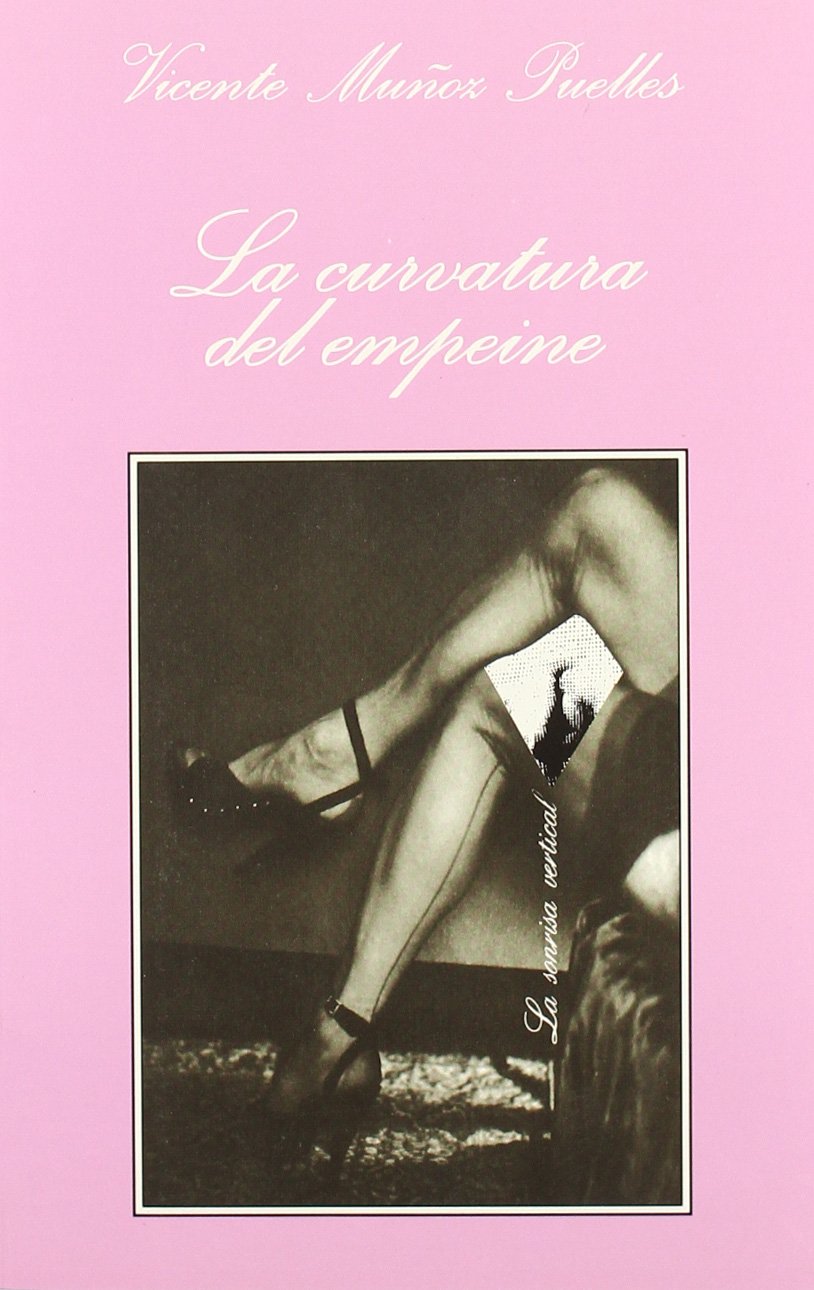 LA Curvatura Del Empeine book