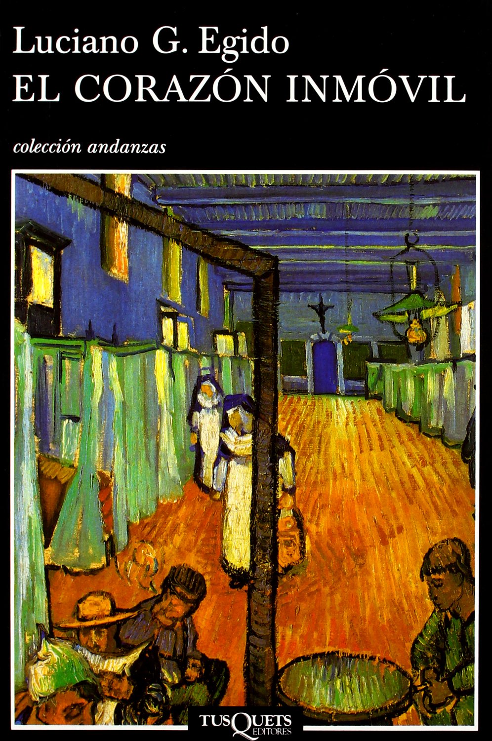 El corazón inmóvil: The Immobile Heart (Andanzas, Band 235) Contemporary literature