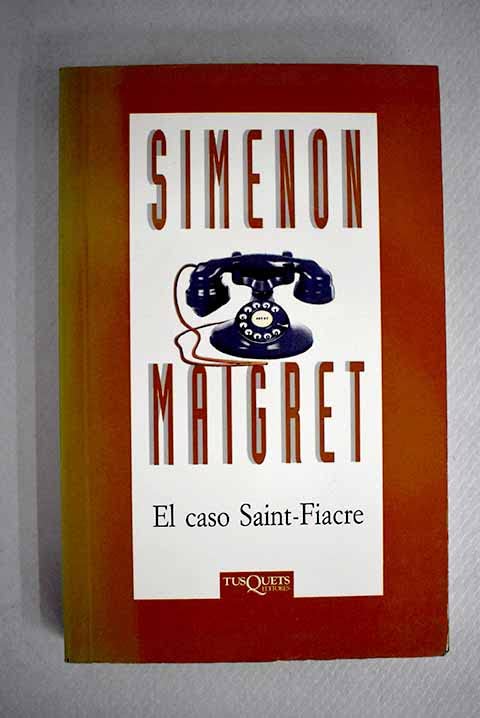 El Caso Saint-fiacre book