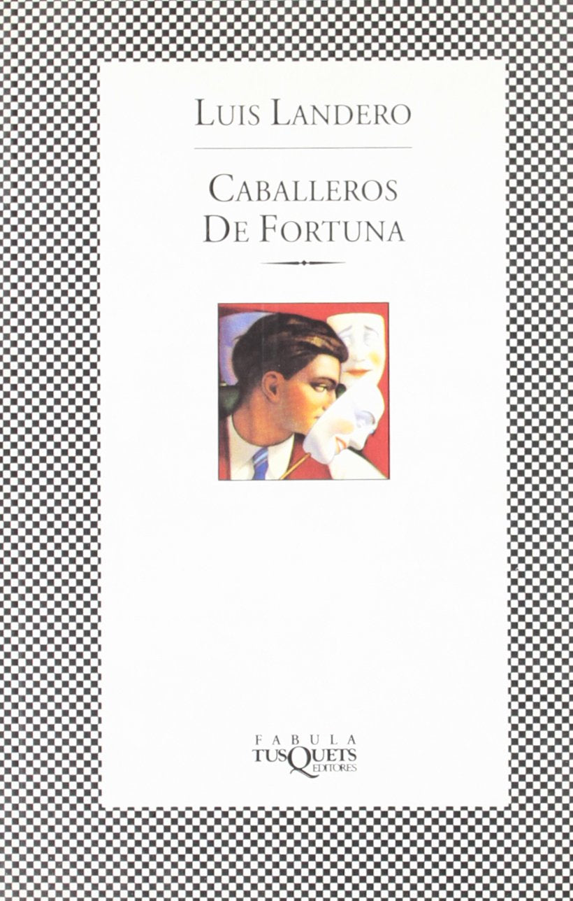 Caballeros De Fortuna / Knights of Fortune book