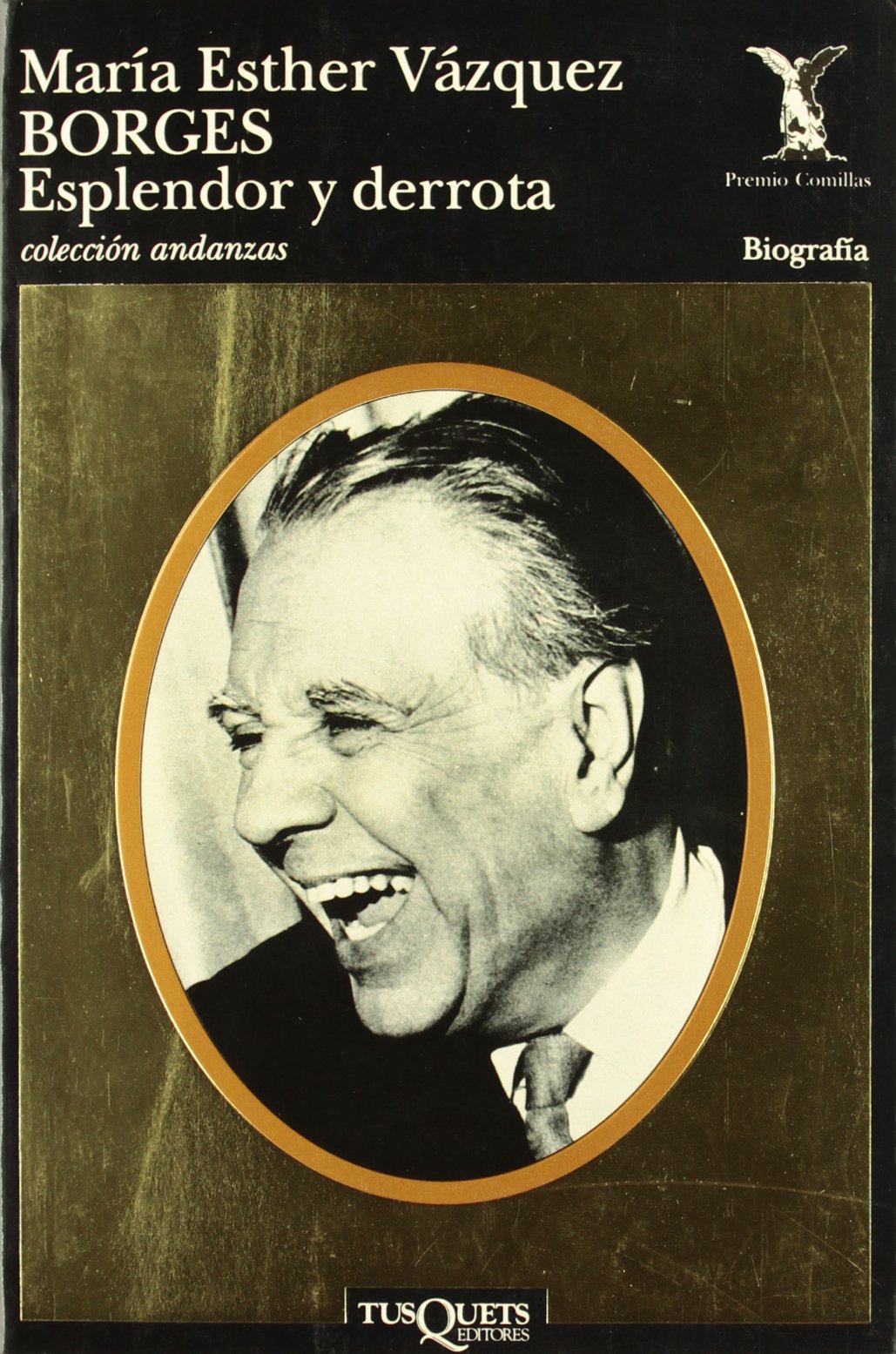 Borges : esplendor y derrota (Andanzas) Learning & Reference