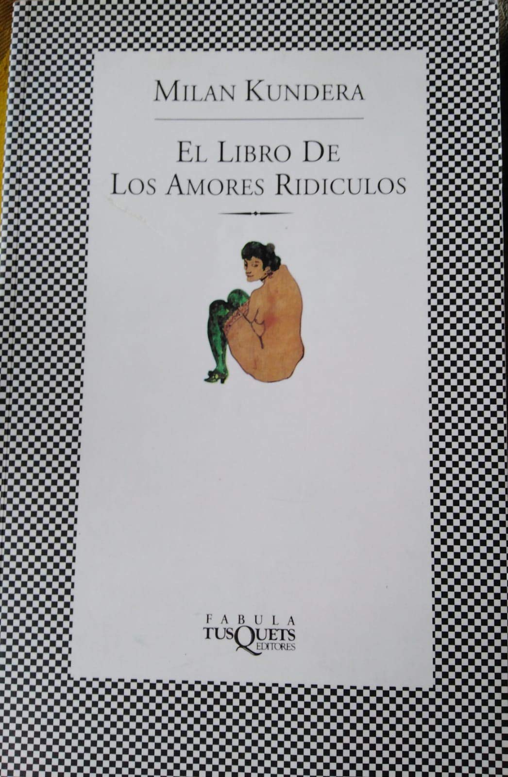 El libro de los amores ridículos (MAXI, Band 47) Essays & Short Stories