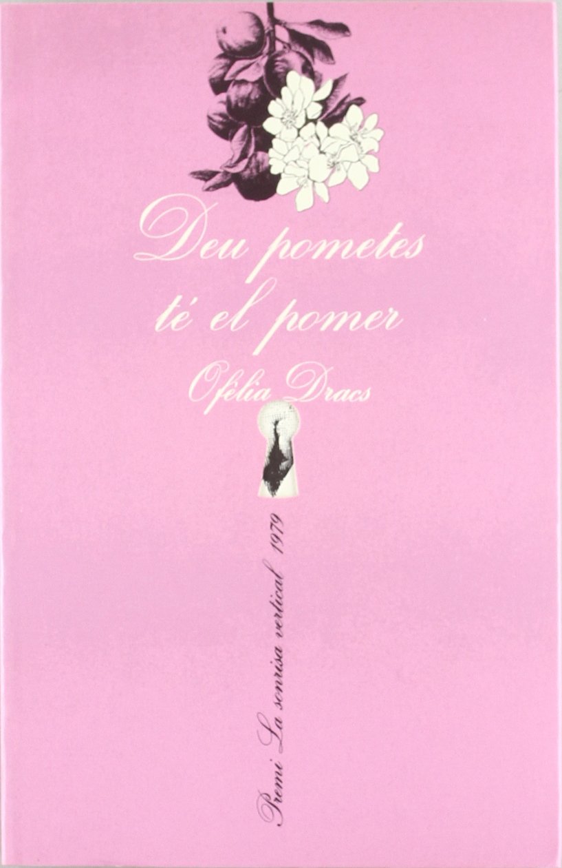 Deu pometes té el pomer (La Sonrisa Vertical, Band 21) Learning & Reference