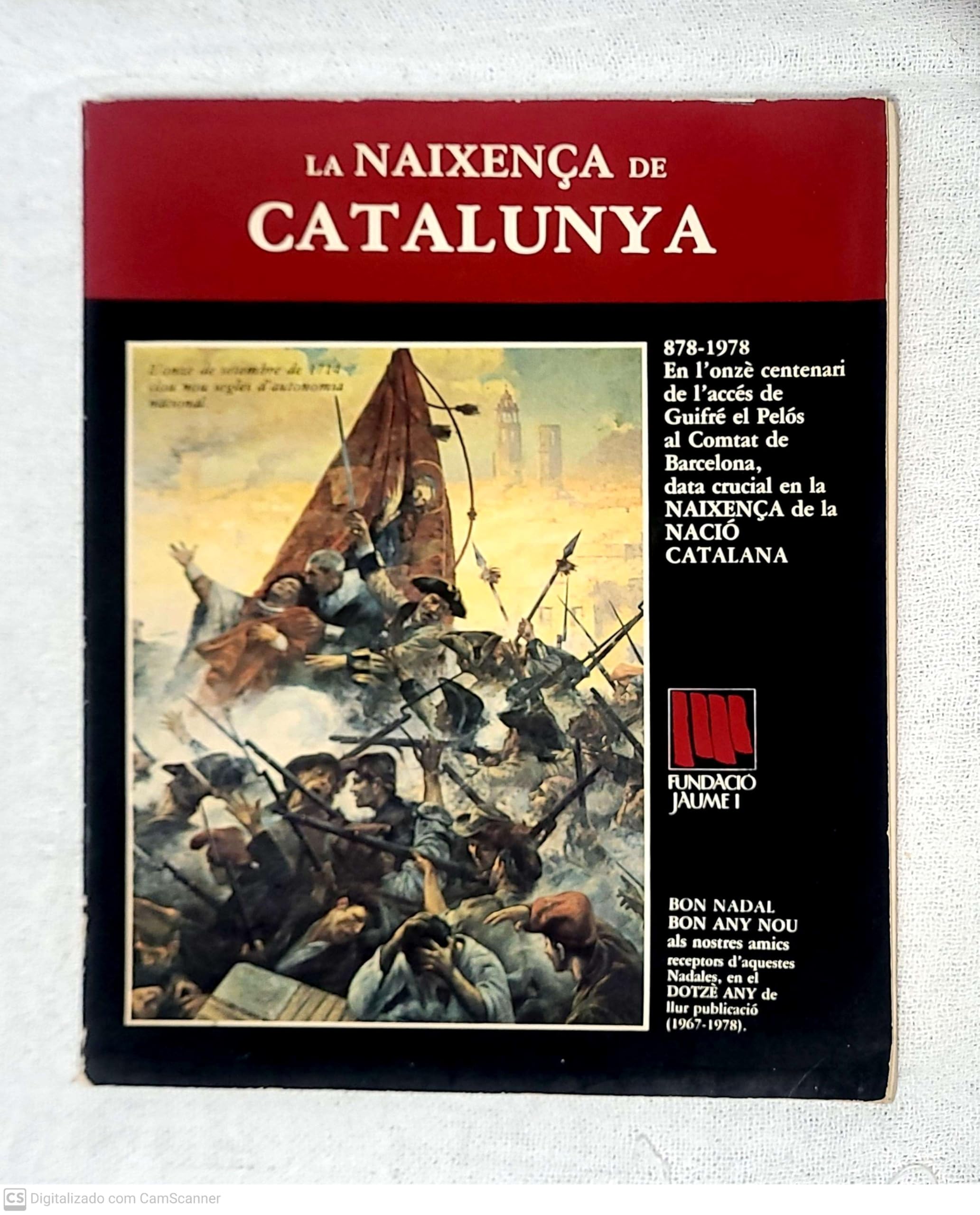 La Naixenca de Catalunya (Catalan Edition) Books