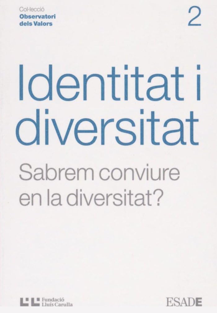 Identitat i diversitat: Sabrem conviure en la diversitat? book