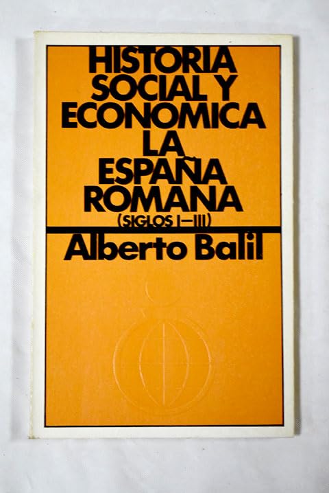 Historia social y económica de la España romana. Siglos I-III book