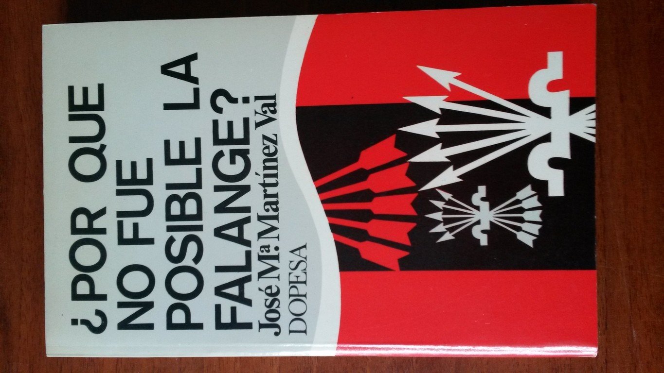 ¿Por qué no fué posible la Falange? book