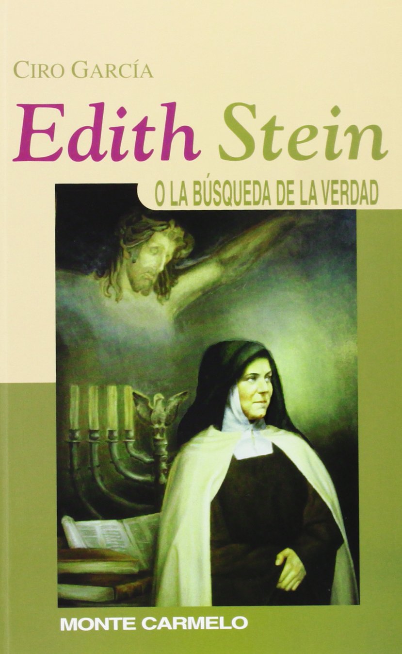 Edith Stein o la búsqueda de la verdad Books