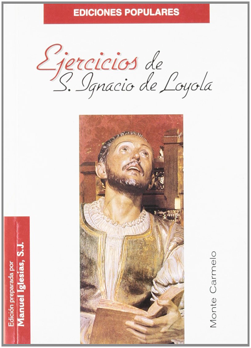 Ejercicios de San Ignacio de Loyola (Ediciones Populares) Books