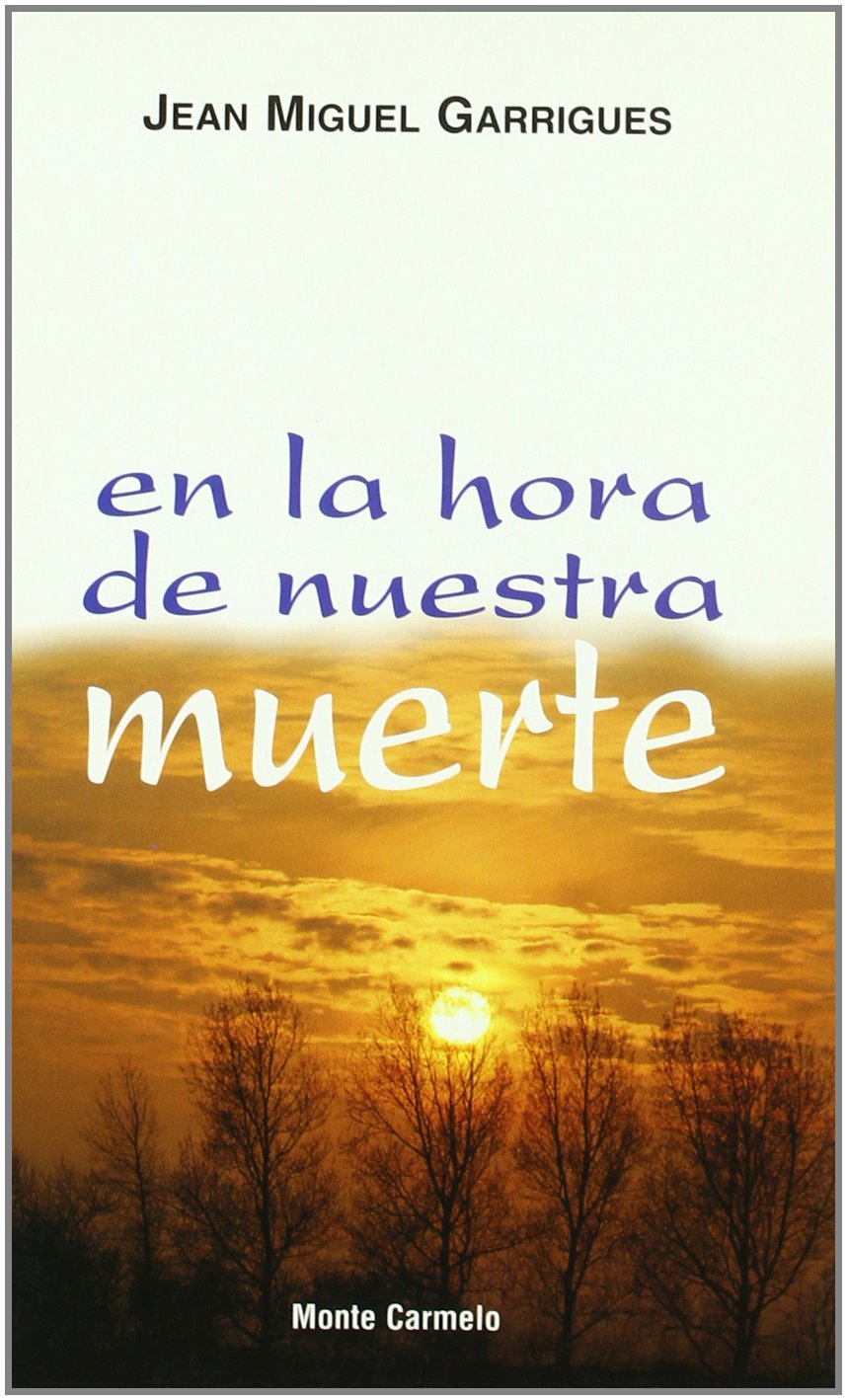 En la hora de nuestra muerte Social Sciences