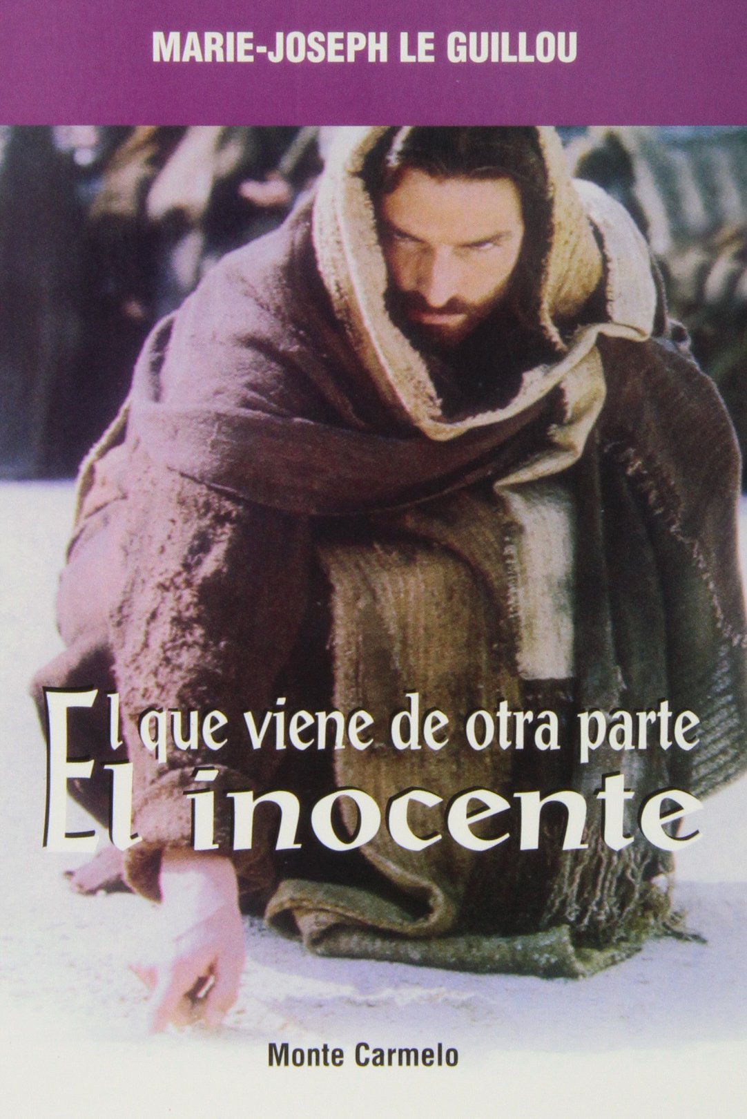 El que viene de lejos, El Inocente (Mística y Místicos) Social Sciences